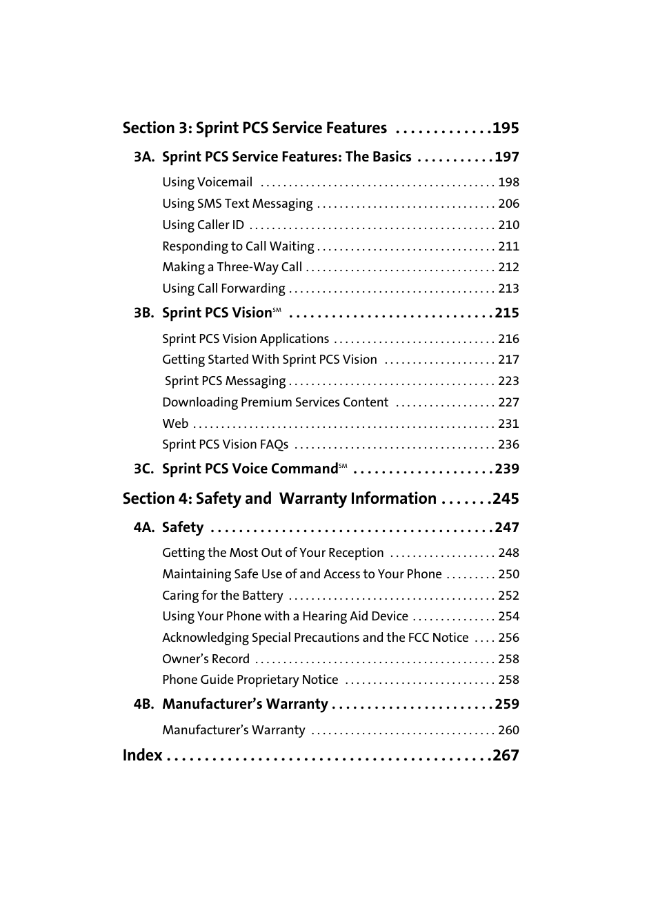 Section 3: sprint pcs service features 195, 3a. sprint pcs service features: the basics 197, 3b. sprint pcs visionsm 215 | 3c. sprint pcs voice commandsm 239, Section 4: safety and warranty information 245, 4a. safety 247, 4b. manufacturer’s warranty 259, Index | Samsung MM A880 User Manual | Page 6 / 278