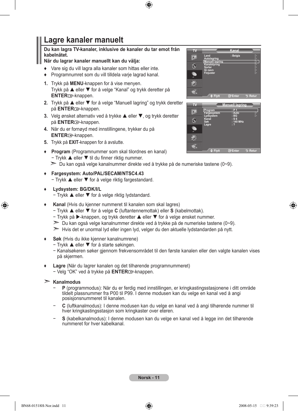 Lagre kanaler manuelt | Samsung BN68-01518H-00 User Manual | Page 118 / 177