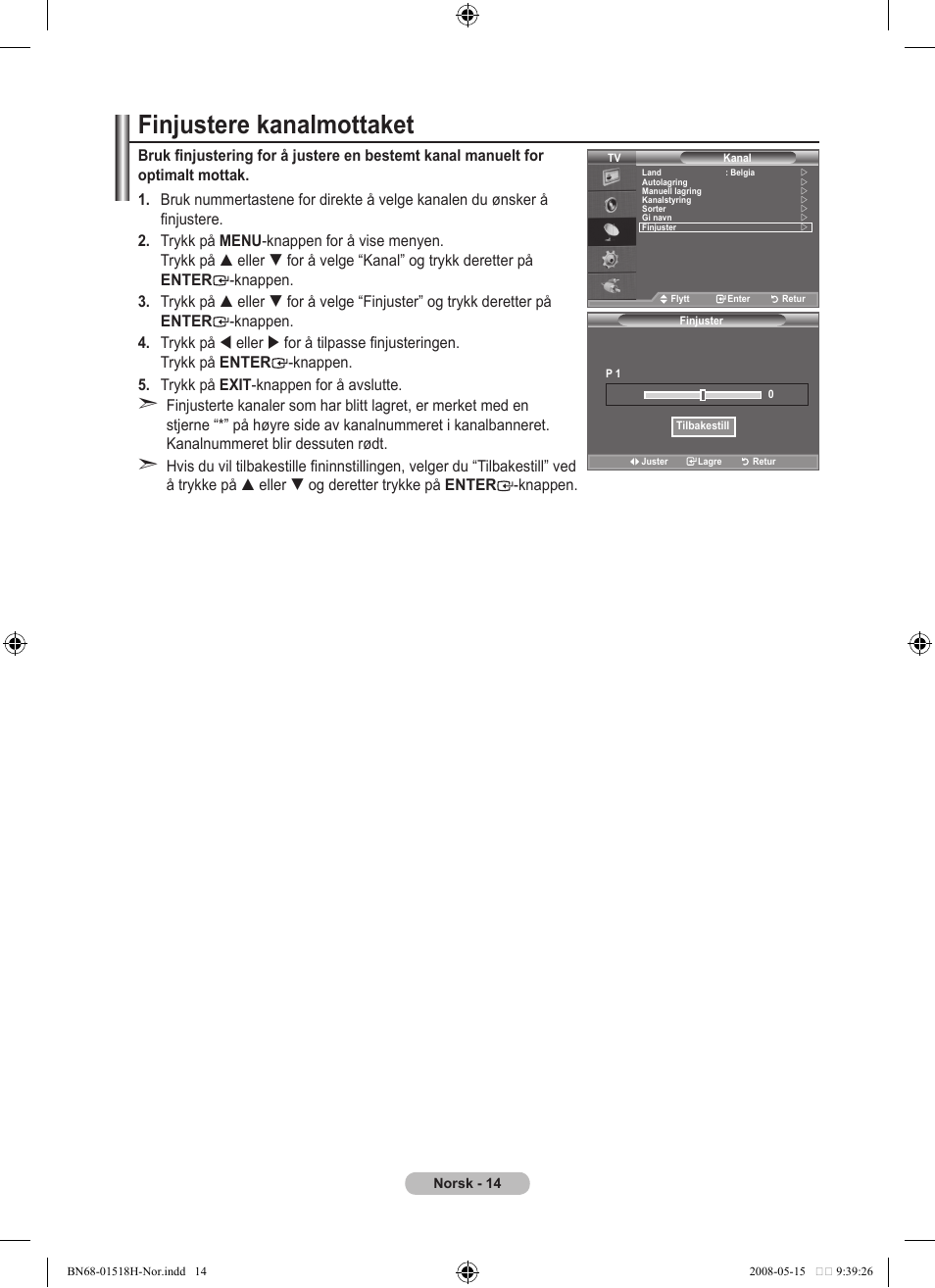 Finjustere kanalmottaket | Samsung BN68-01518H-00 User Manual | Page 121 / 177