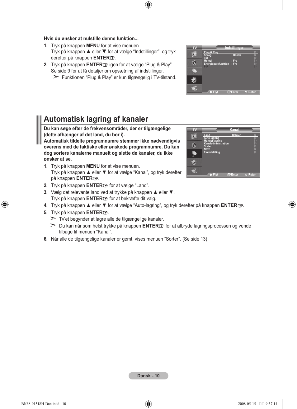 Automatisk lagring af kanaler | Samsung BN68-01518H-00 User Manual | Page 82 / 177