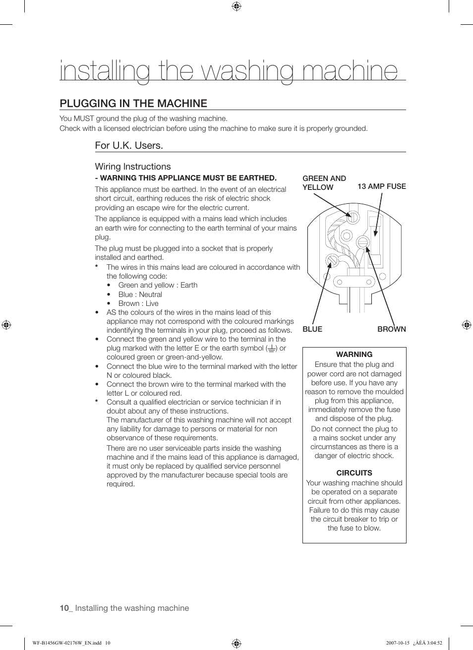Installing the washing machine, Plugging in the machine, For u.k. users | Samsung WF-F10 User Manual | Page 10 / 78