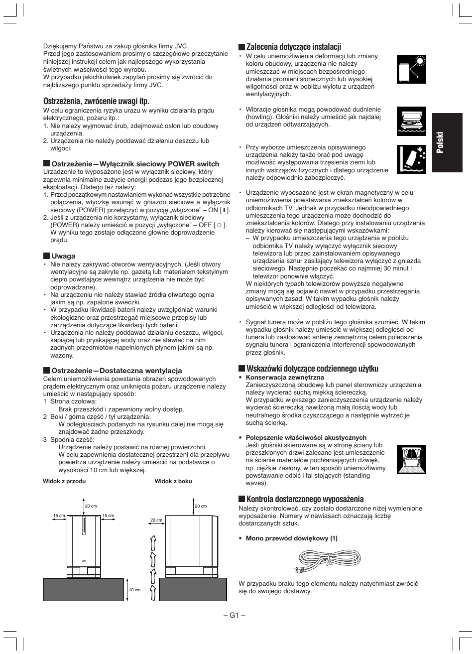 Polski zalecenia dotyczàce instalacji, Wskazówki dotyczàce codziennego u˝ytku, Kontrola dostarczonego wyposa˝enia | Ostrze˝enia, zwrócenie uwagi itp | JVC SP-DW103 User Manual | Page 9 / 28