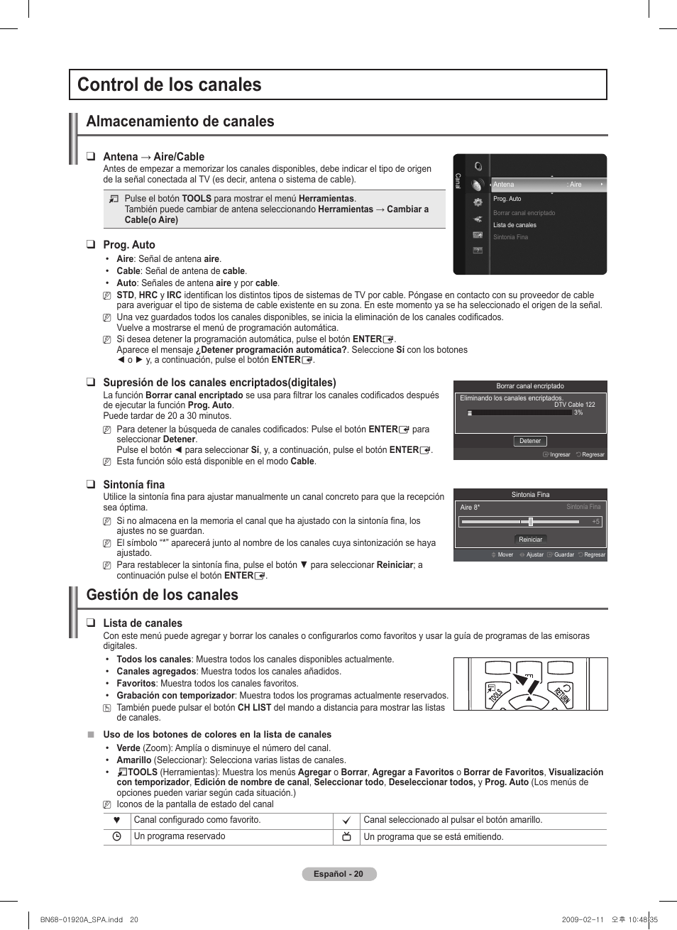 Control de los canales, Almacenamiento de canales, Gestión de los canales | Antena→aire/cable, Prog. auto, Supresión de los canales encriptados(digitales), Sintonía fina, Lista de canales | Samsung BN68-01920A-00 User Manual | Page 65 / 91