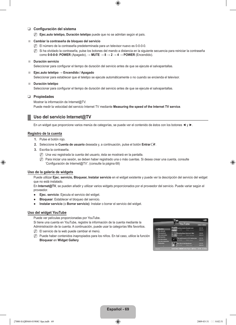 Uso del servicio internet@tv, Español - 9 configuración del sistema, Propiedades | Registro de la cuenta, Uso de la galería de widgets, Uso del widget youtube | Samsung ML 7000 User Manual | Page 167 / 181