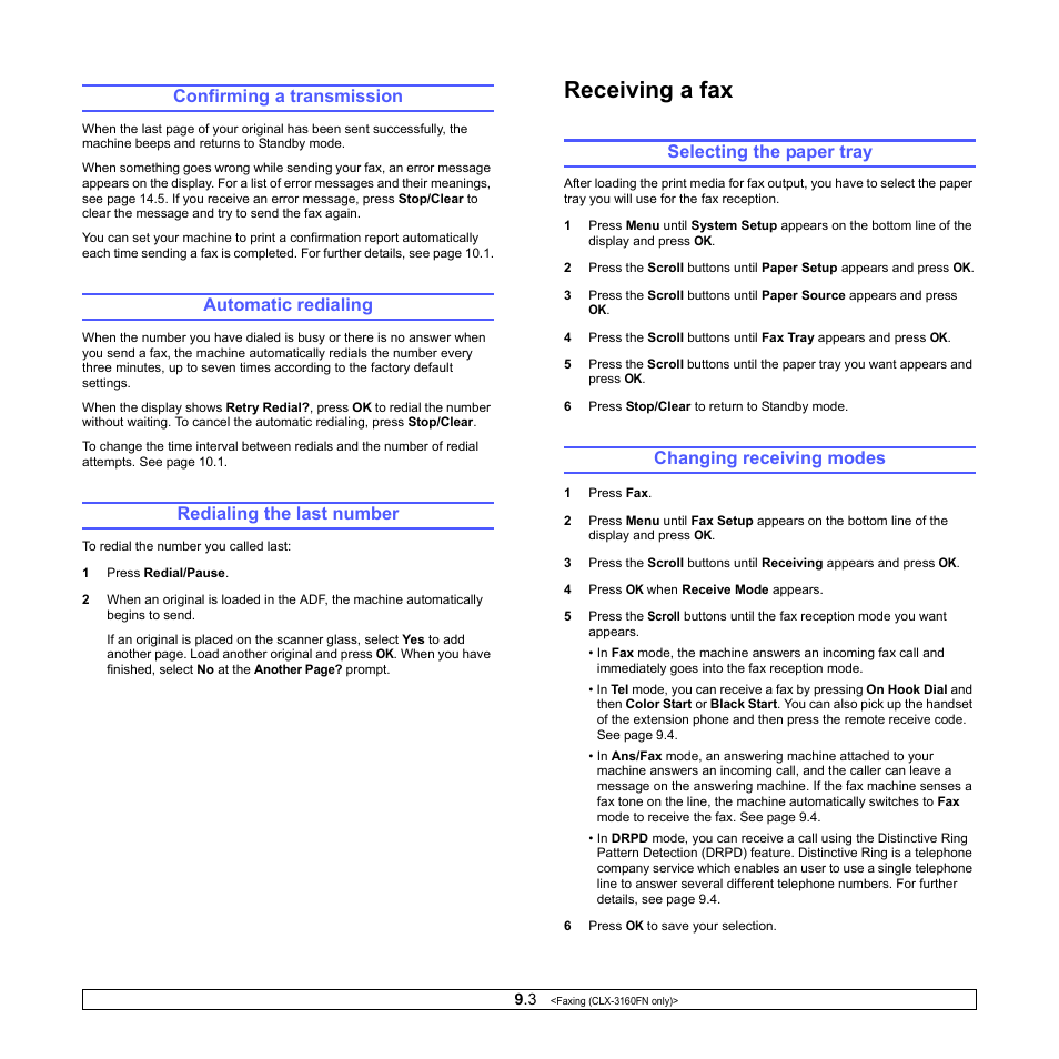 Confirming a transmission, Automatic redialing, Redialing the last number | Receiving a fax, Selecting the paper tray, Changing receiving modes, Selecting the paper tray changing receiving modes | Samsung CLX-3160 User Manual | Page 47 / 139