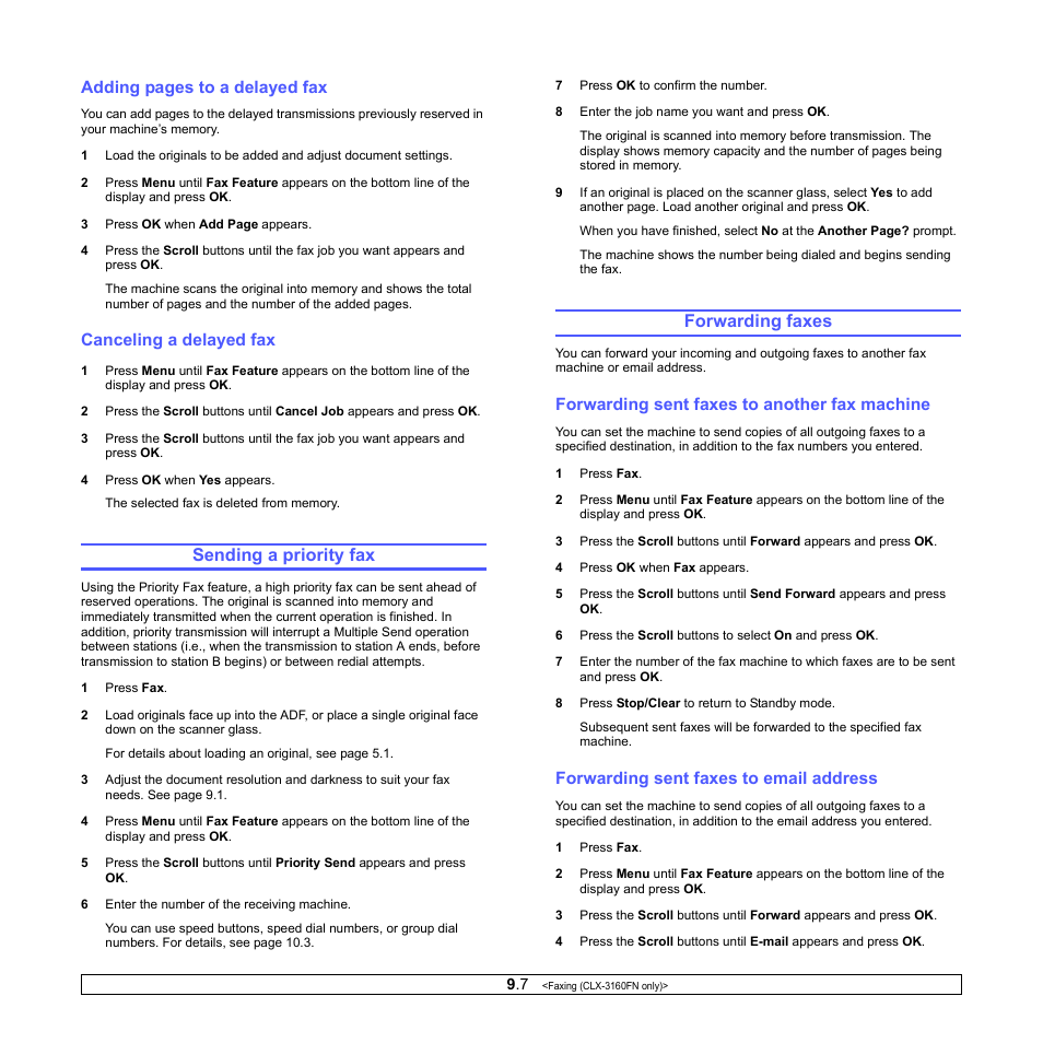 Canceling a delayed fax, Sending a priority fax, Forwarding faxes | Forwarding sent faxes to another fax machine, Forwarding sent faxes to email address, Sending a priority fax forwarding faxes, Adding pages to a delayed fax | Samsung CLX-3160 User Manual | Page 51 / 139