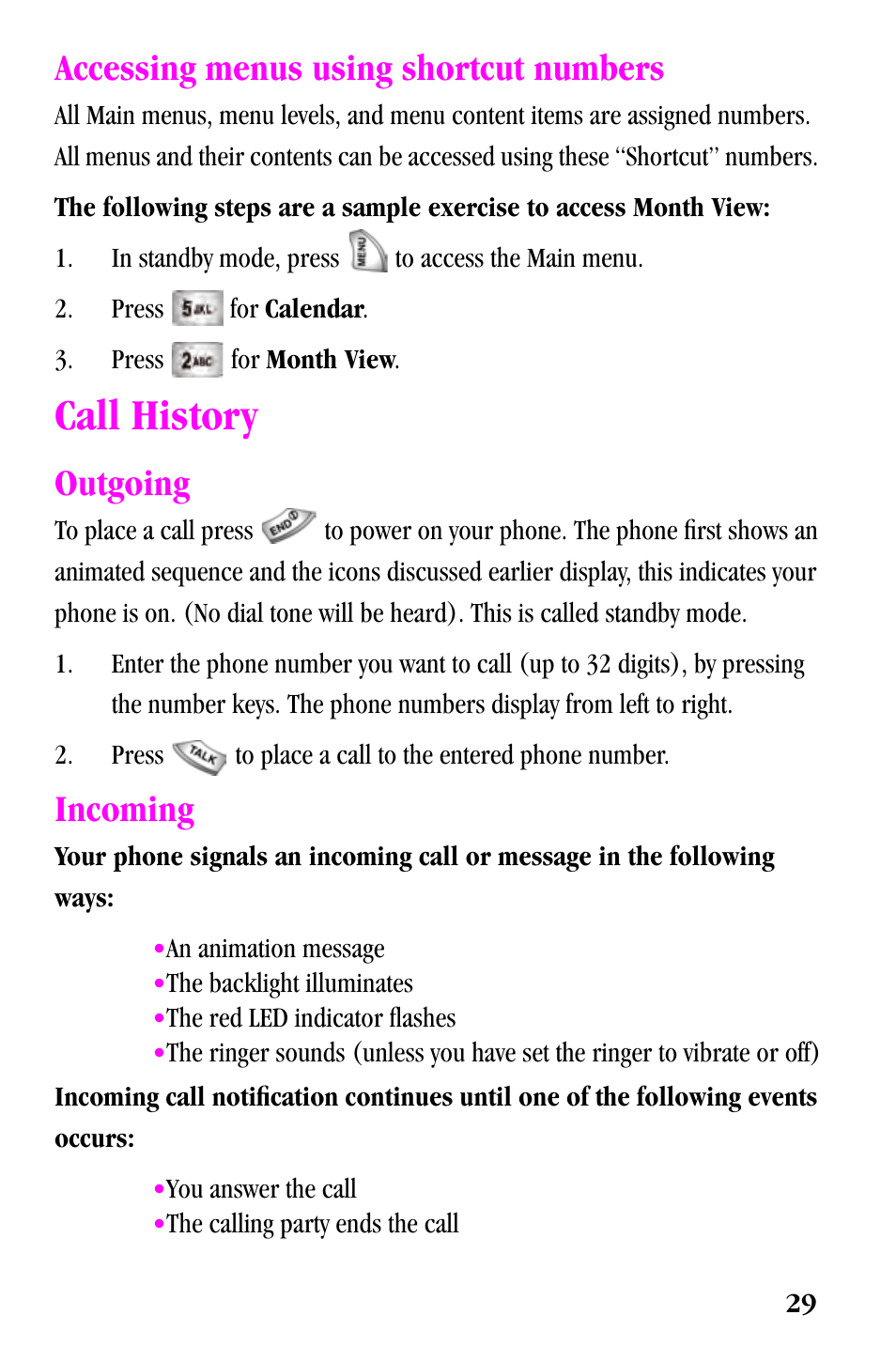 Call history, Accessing menus using shortcut numbers, Outgoing | Incoming | Samsung SPH-a500 Series User Manual | Page 29 / 109