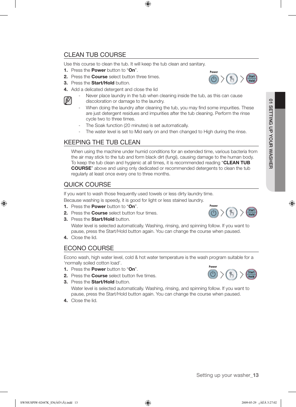 Clean tub course, Keeping the tub clean, Quick course | Econo course | Samsung SW50USP User Manual | Page 13 / 24