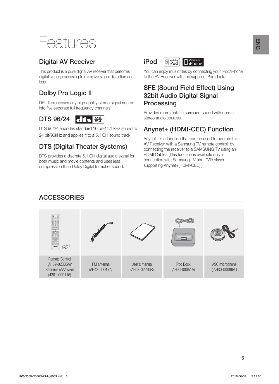 Features, Digital av receiver, Dolby pro logic ii | Dts 96/24, Dts (digital theater systems), Ipod, Anynet+ (hdmi-cec) function, Accessories | Samsung HW-C560S User Manual | Page 5 / 59