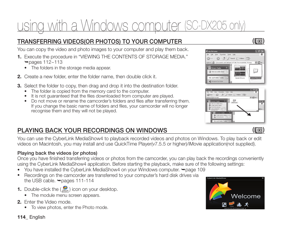 Transferring videos(or photos) to your computer, Playing back your recordings on windows, Using with a windows computer | Sc-dx205 only) | Samsung SC-DX200 User Manual | Page 128 / 147