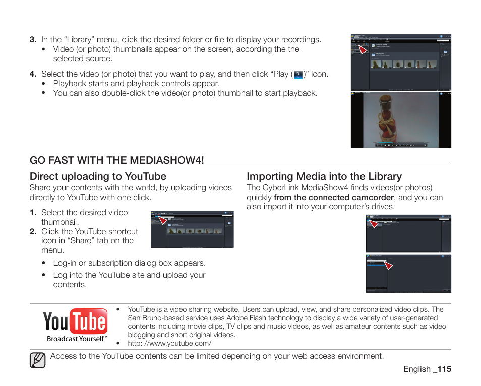 Go fast with the mediashow4, Direct uploading to youtube, Importing media into the library | Samsung SC-DX200 User Manual | Page 129 / 147