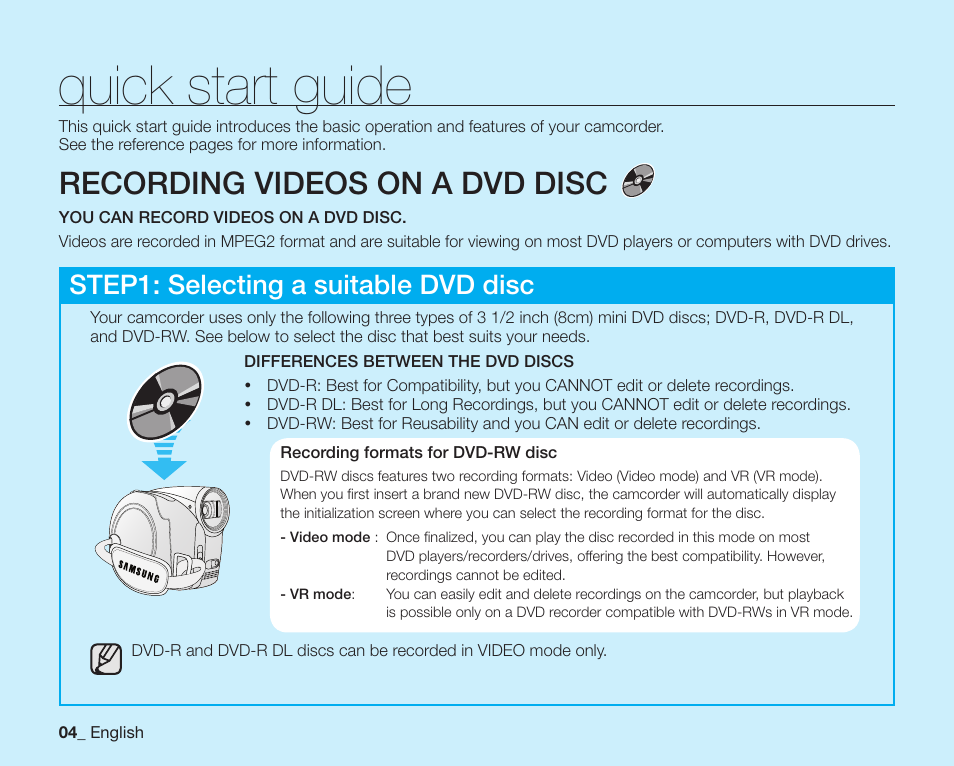 Quick start guide, Recording videos on a dvd disc, Step1: selecting a suitable dvd disc | Samsung SC-DX200 User Manual | Page 18 / 147