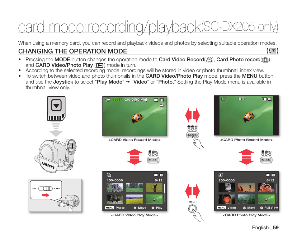 Card mode:recording/playback(sc-dx205 only), Changing the operation mode, Card mode:recording/playback | Sc-dx205 only), Changing the operation mode ( ) | Samsung SC-DX200 User Manual | Page 73 / 147