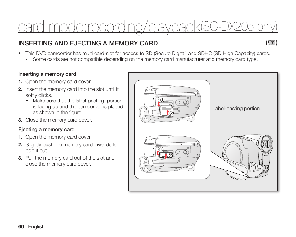 Inserting and ejecting a memory card, Card mode:recording/playback, Sc-dx205 only) | Samsung SC-DX200 User Manual | Page 74 / 147