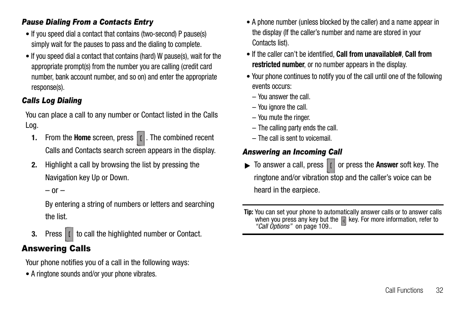 Pause dialing from a contacts entry, Calls log dialing, Answering calls | Answering an incoming call | Samsung Code SCH-i220 User Manual | Page 35 / 161