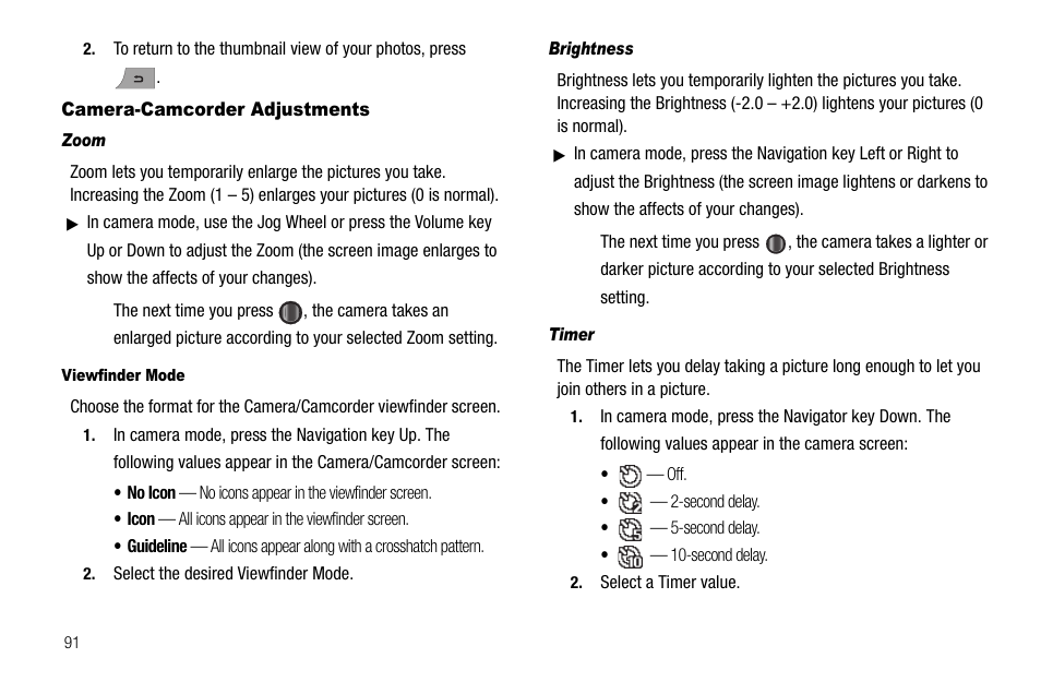 Camera-camcorder adjustments, Zoom, Viewfinder mode | Brightness, Timer | Samsung Code SCH-i220 User Manual | Page 94 / 161