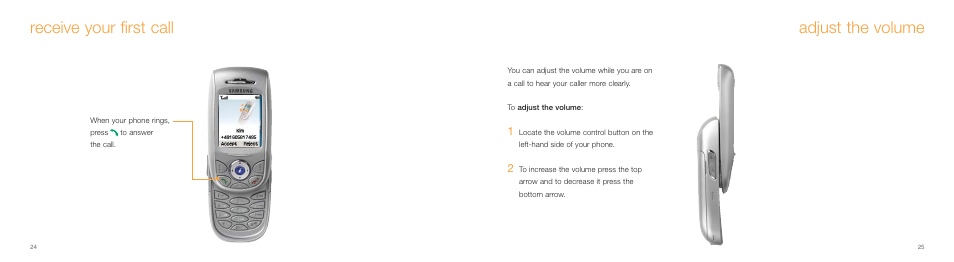 Adjust the volume, Receive your first call | Samsung E800 User Manual | Page 13 / 118