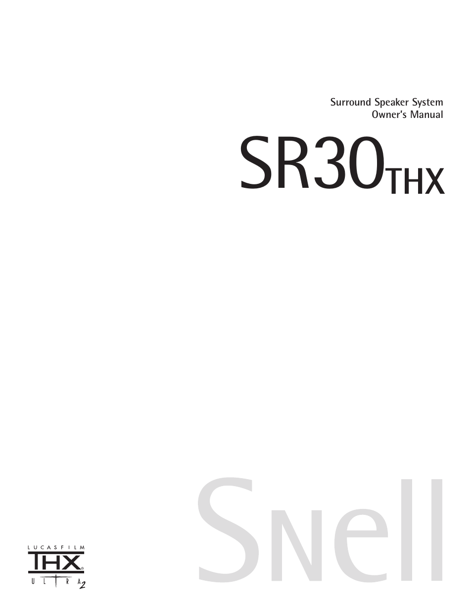 Snell Acoustics SR30THX User Manual | 8 pages