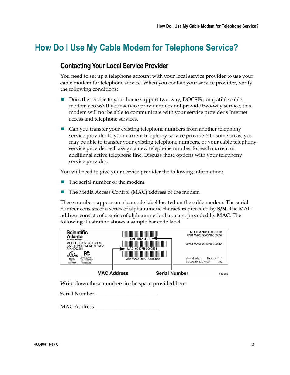 How do i use my cable modem for telephone service, Contacting your local service provider | Scientific Atlanta EPX2203TM User Manual | Page 31 / 52