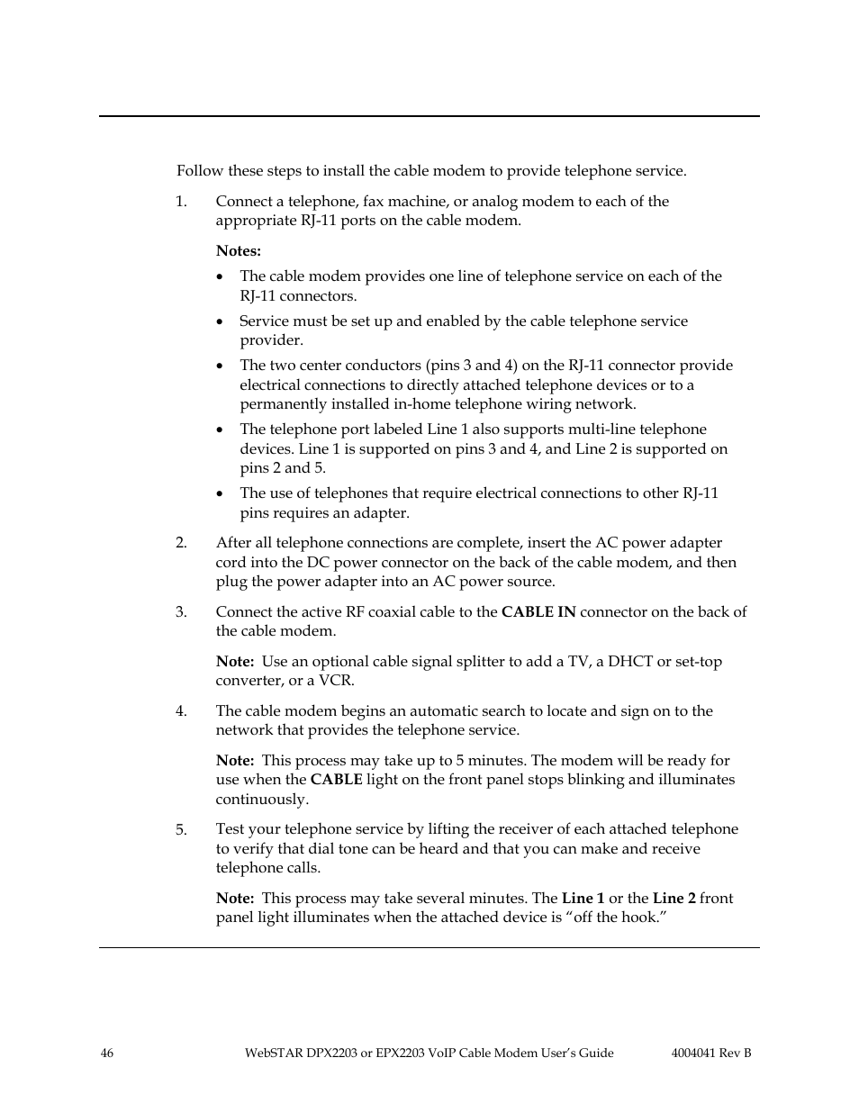 Installing the cable modem, Telephone service: install the cable modem, Continued | Scientific Atlanta WebSTAR EPX2203 User Manual | Page 47 / 55