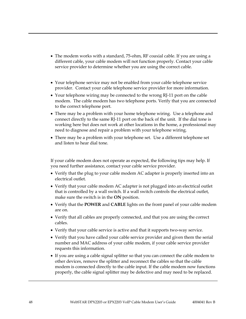 Telephone service: troubleshooting, Common troubleshooting suggestions, The modem does not register a cable connection | Check and correct | Scientific Atlanta WebSTAR EPX2203 User Manual | Page 49 / 55