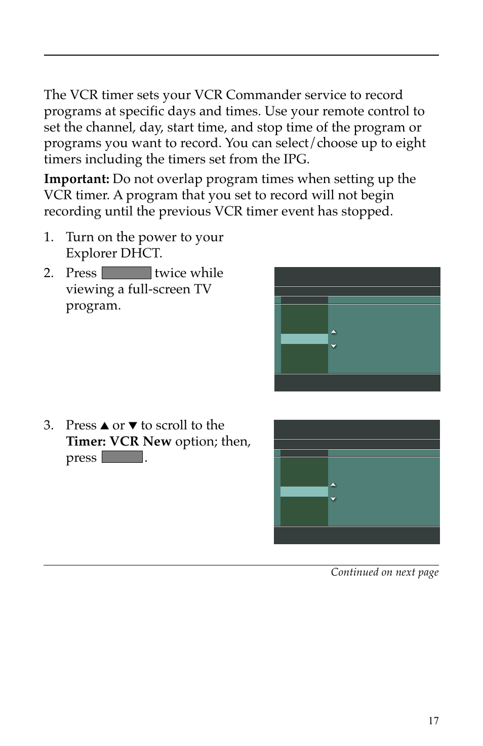 Scheduling vcr recording, Using the vcr timer, Continued | Scientific Atlanta VCR Commander User Manual | Page 17 / 28