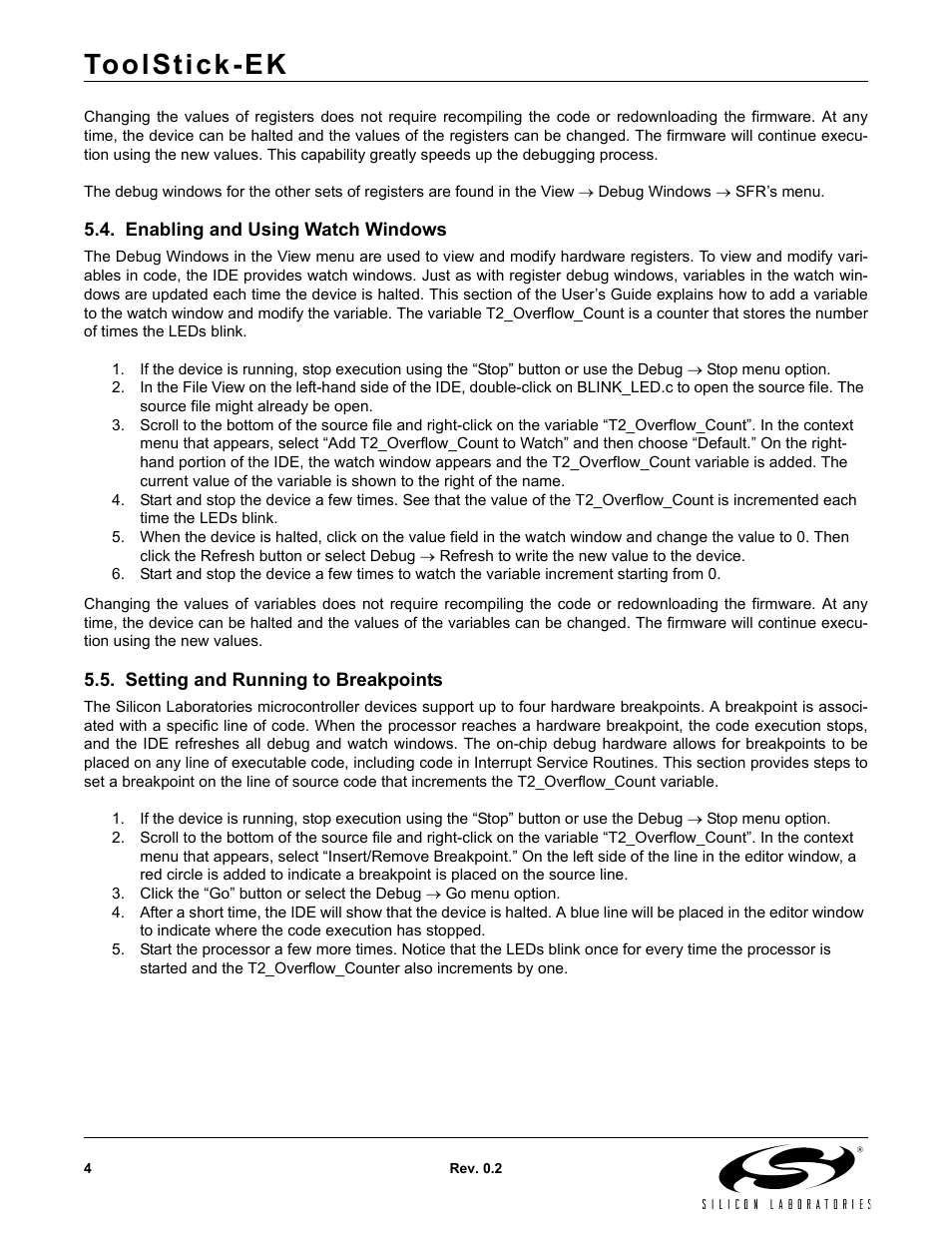 Enabling and using watch windows, Setting and running to breakpoints, Toolstick-ek | Silicon Laboratories TOOLSTICK EK User Manual | Page 4 / 8