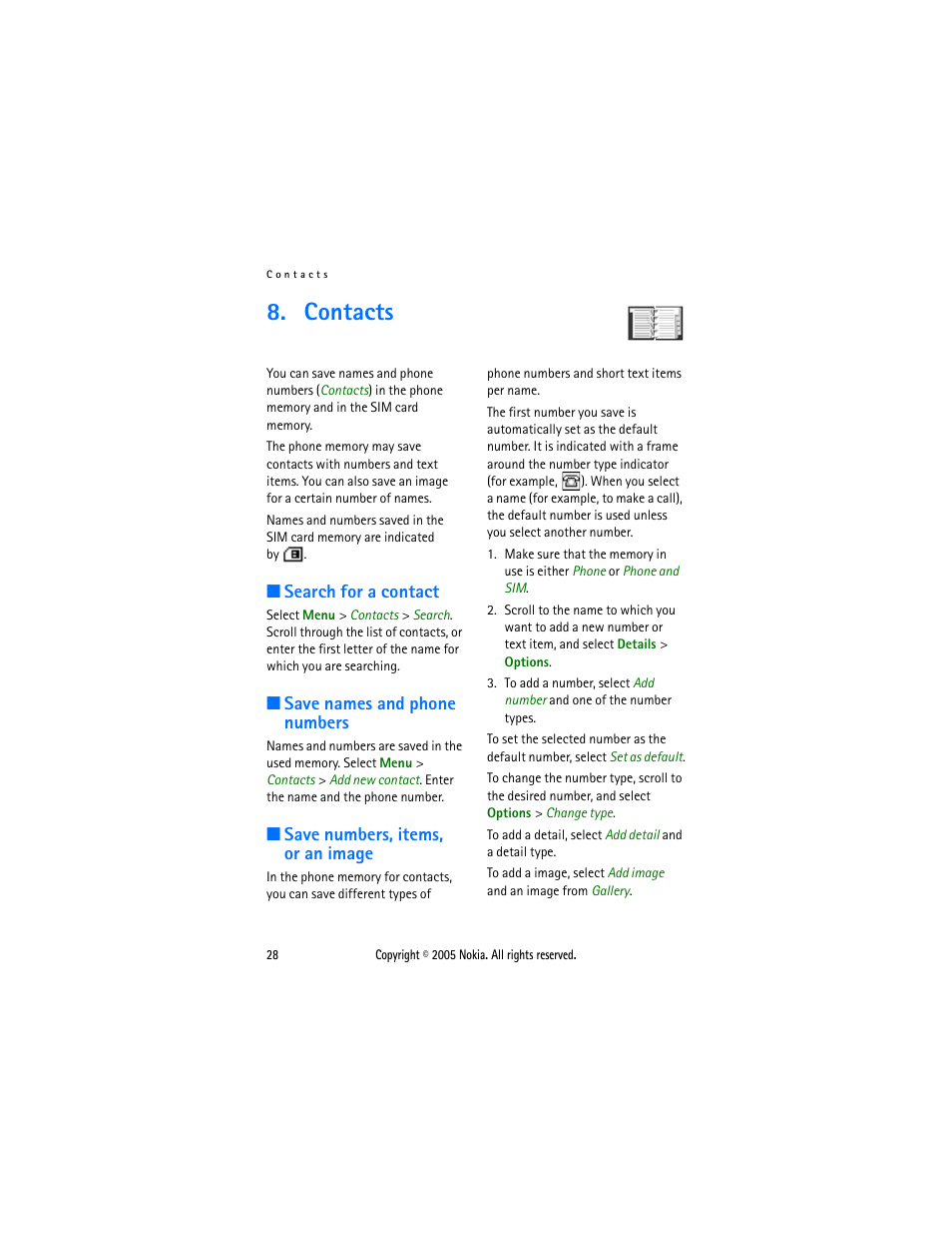 Contacts, Search for a contact, Save names and phone numbers | Save numbers, items, or an image, Press the call key to call the | Sonic Alert Nokia phone 6021 User Manual | Page 41 / 99
