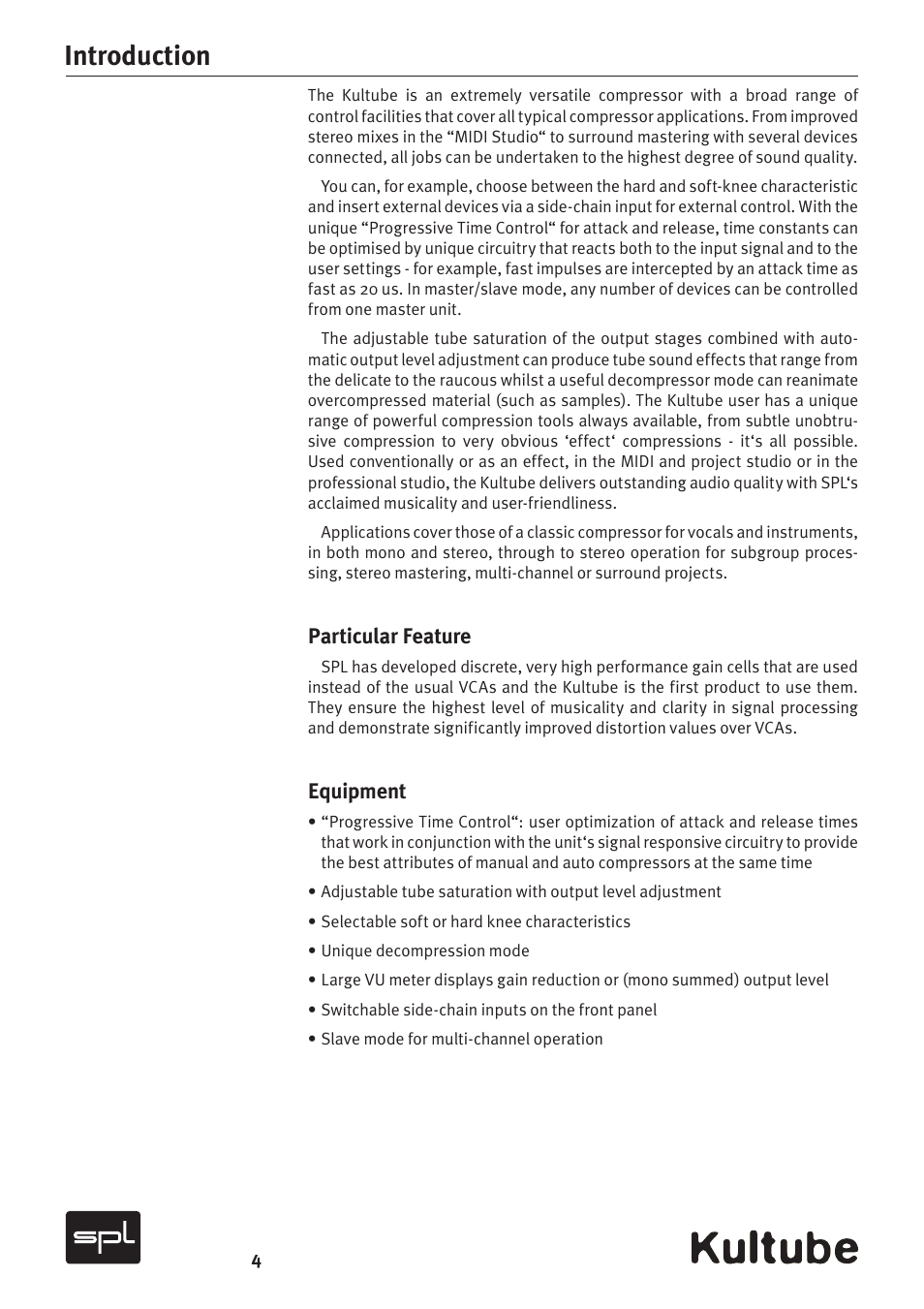 Introduction, Particular feature, Equipment | Sound Performance Lab Kultube Model 2049 User Manual | Page 4 / 24