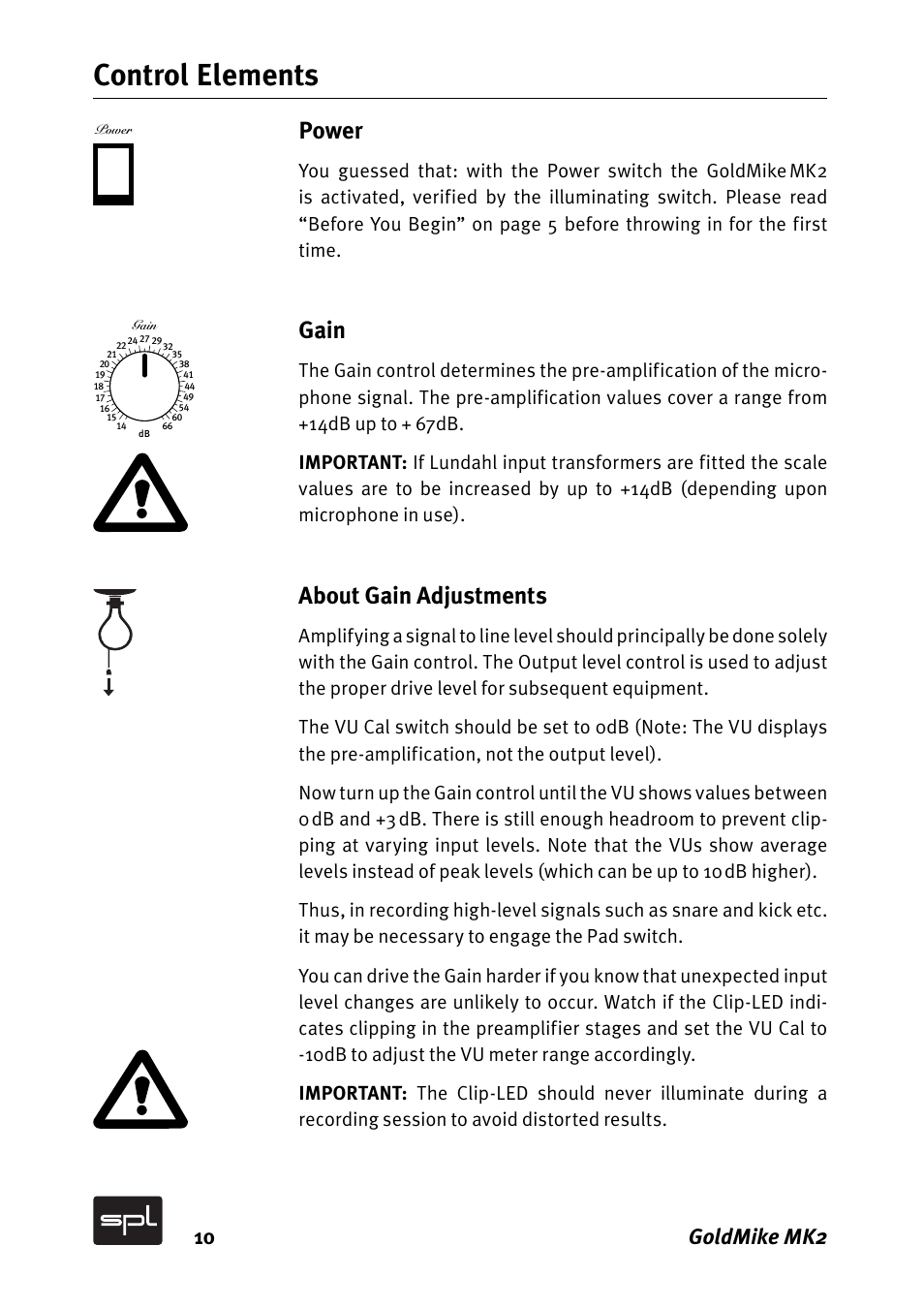Control elements, Power, Gain | About gain adjustments, 10 goldmike mk2 | Sound Performance Lab GOLDMIKE MK2 2485 User Manual | Page 10 / 26