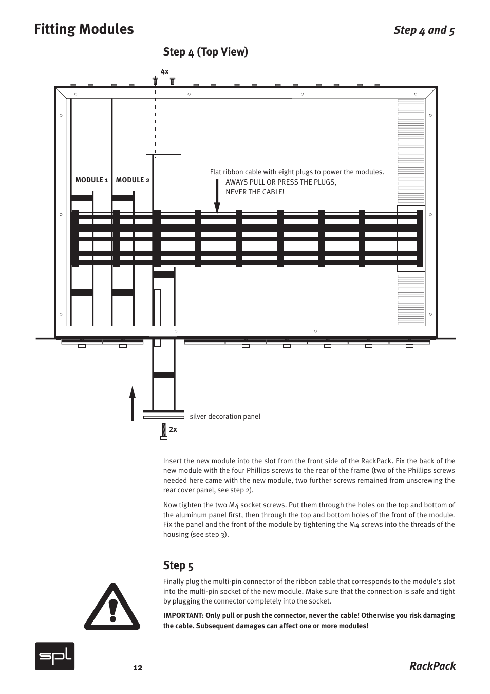 Fitting modules, Rackpack step 4 (top view), Step 5 | Step 4 and 5 | Sound Performance Lab RackPack 2710 User Manual | Page 12 / 16