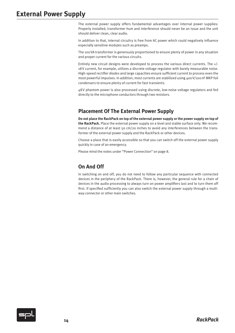 External power supply, Rackpack, Placement of the external power supply | On and off | Sound Performance Lab RackPack 2710 User Manual | Page 14 / 16