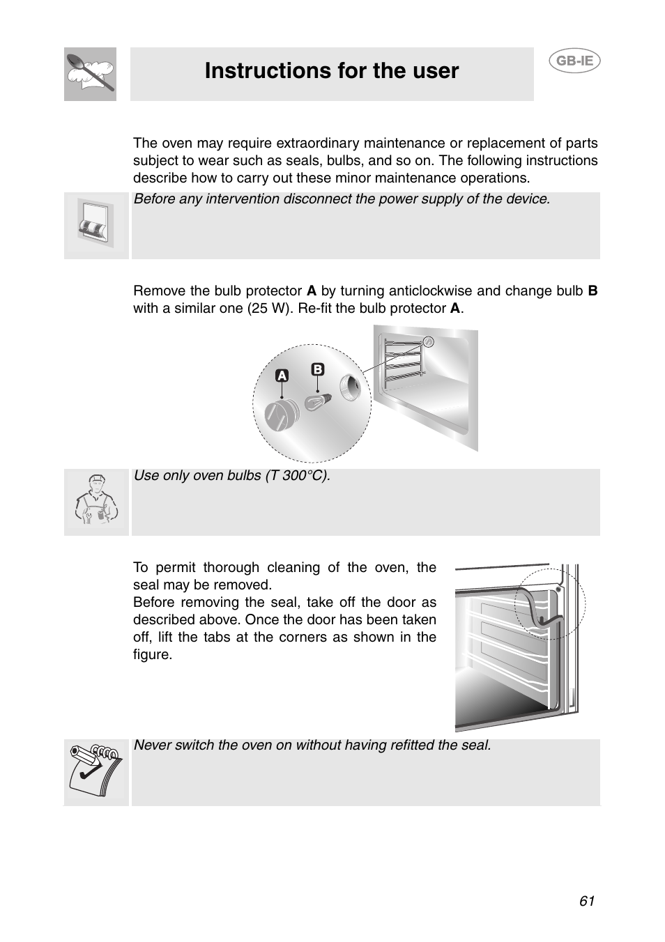 Extraordinary maintenance, 1 replacement of light bulb, 2 removing the door seal | Instructions for the user | Smeg S200EB/1 User Manual | Page 28 / 31