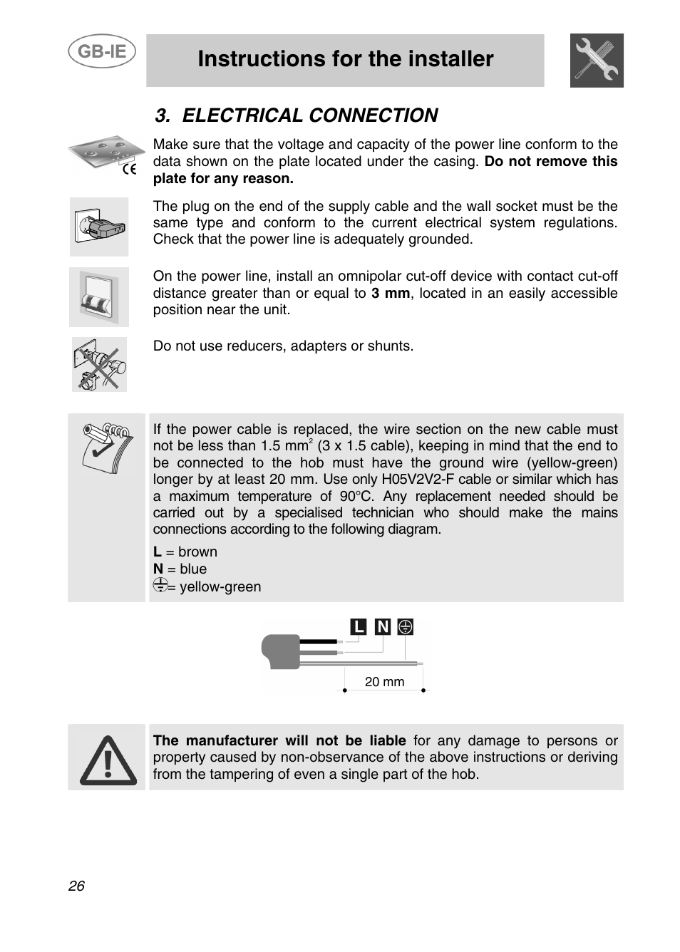 Instructions for the installer, Electrical connection, Do not use reducers, adapters or shunts | L = brown n = blue = yellow-green | Smeg SDR60XG User Manual | Page 6 / 18