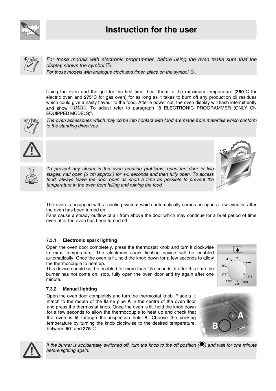 7 use of the oven, 1 warnings and general advice, 2 cooling system | 3 use of the gas oven, 1 electronic spark lighting, 2 manual lighting, Instruction for the user | Smeg WIL61BVM User Manual | Page 15 / 24