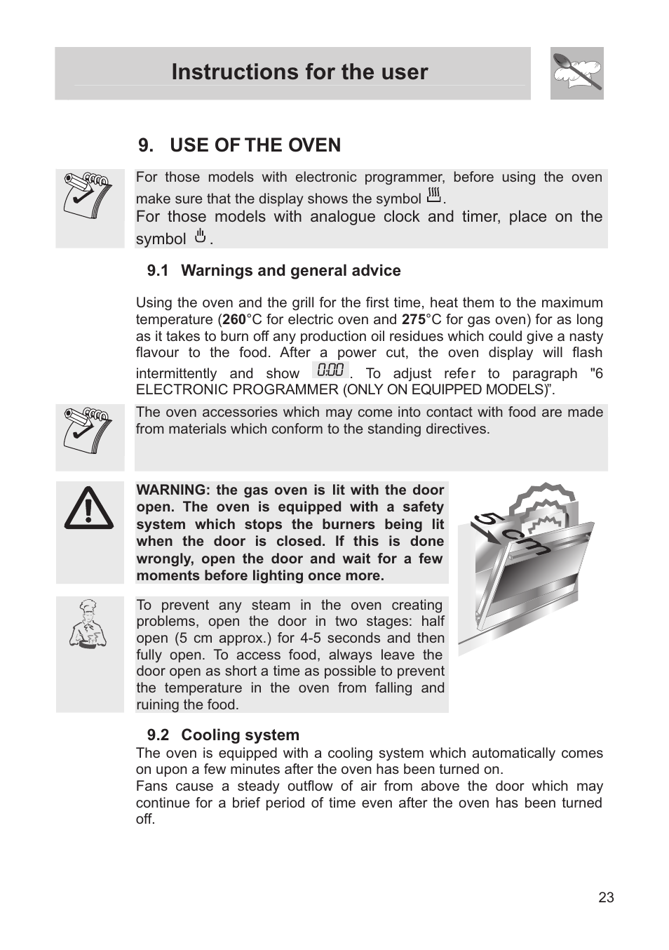 Instructions for the user, Use of the oven, 1 warnings and general advice | 2 cooling system | Smeg FS60XNG User Manual | Page 21 / 36