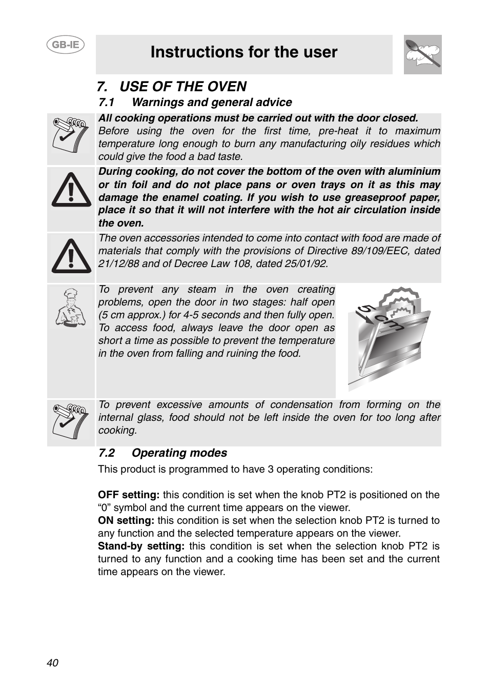 Use of the oven, 1 warnings and general advice, 2 operating modes | Instructions for the user | Smeg FC66B User Manual | Page 8 / 30