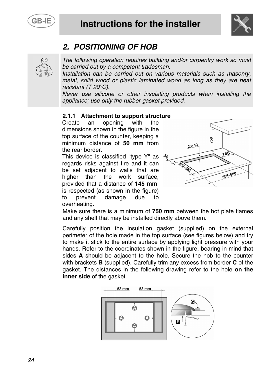 Instructions for the installer, Positioning of hob | Smeg 3EM-375N User Manual | Page 4 / 16