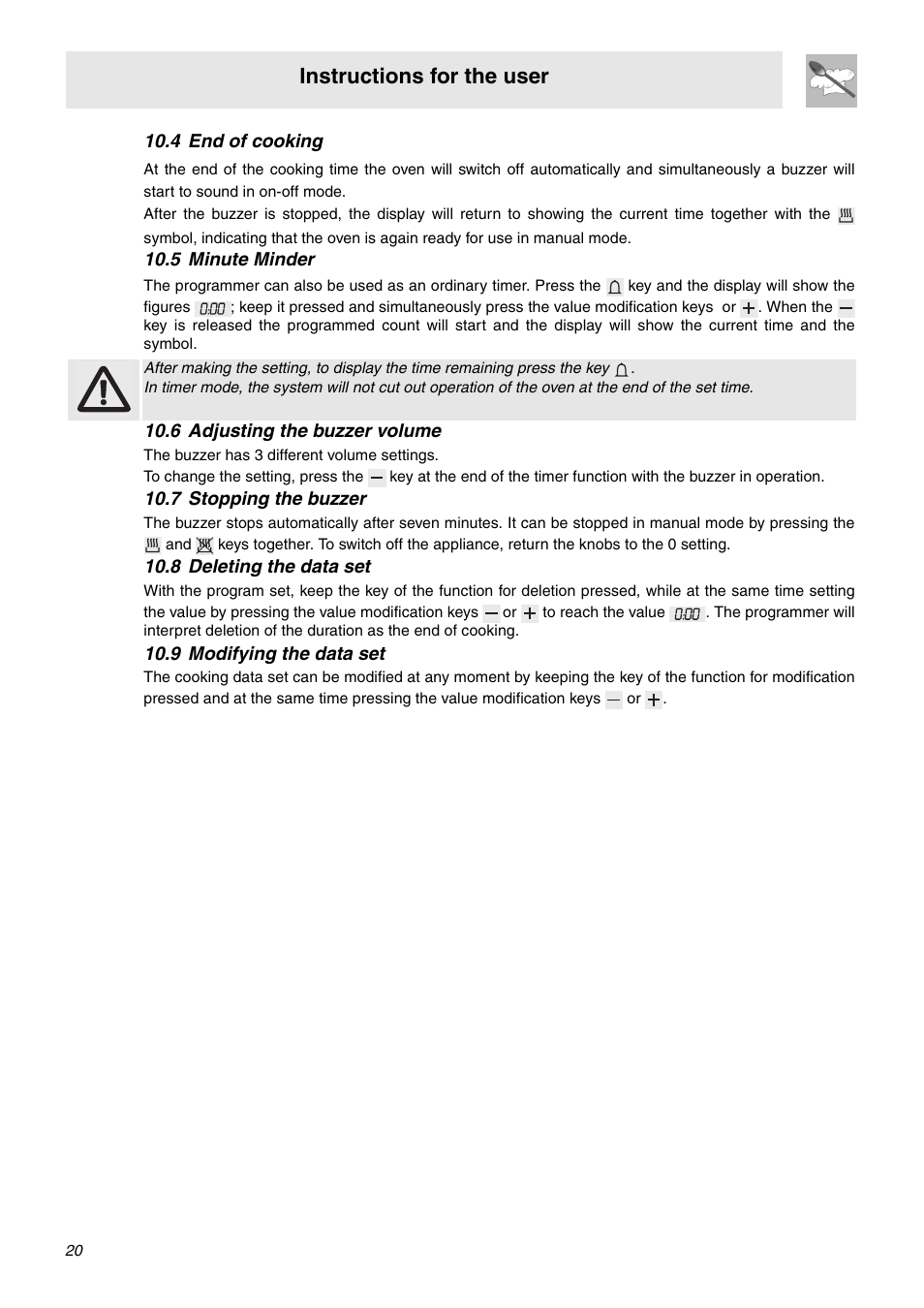 4 end of cooking, 5 minute minder, 6 adjusting the buzzer volume | 7 stopping the buzzer, 8 deleting the data set, 9 modifying the data set, Instructions for the user | Smeg C9GMXA User Manual | Page 18 / 22