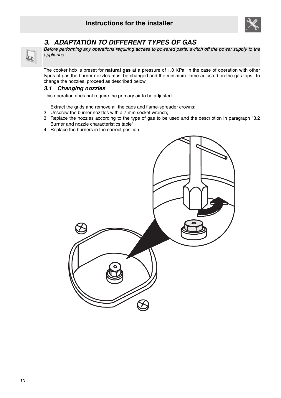 Adaptation to different types of gas, 1 changing nozzles, 4 replace the burners in the correct position | Instructions for the installer | Smeg C9GMXA User Manual | Page 8 / 22
