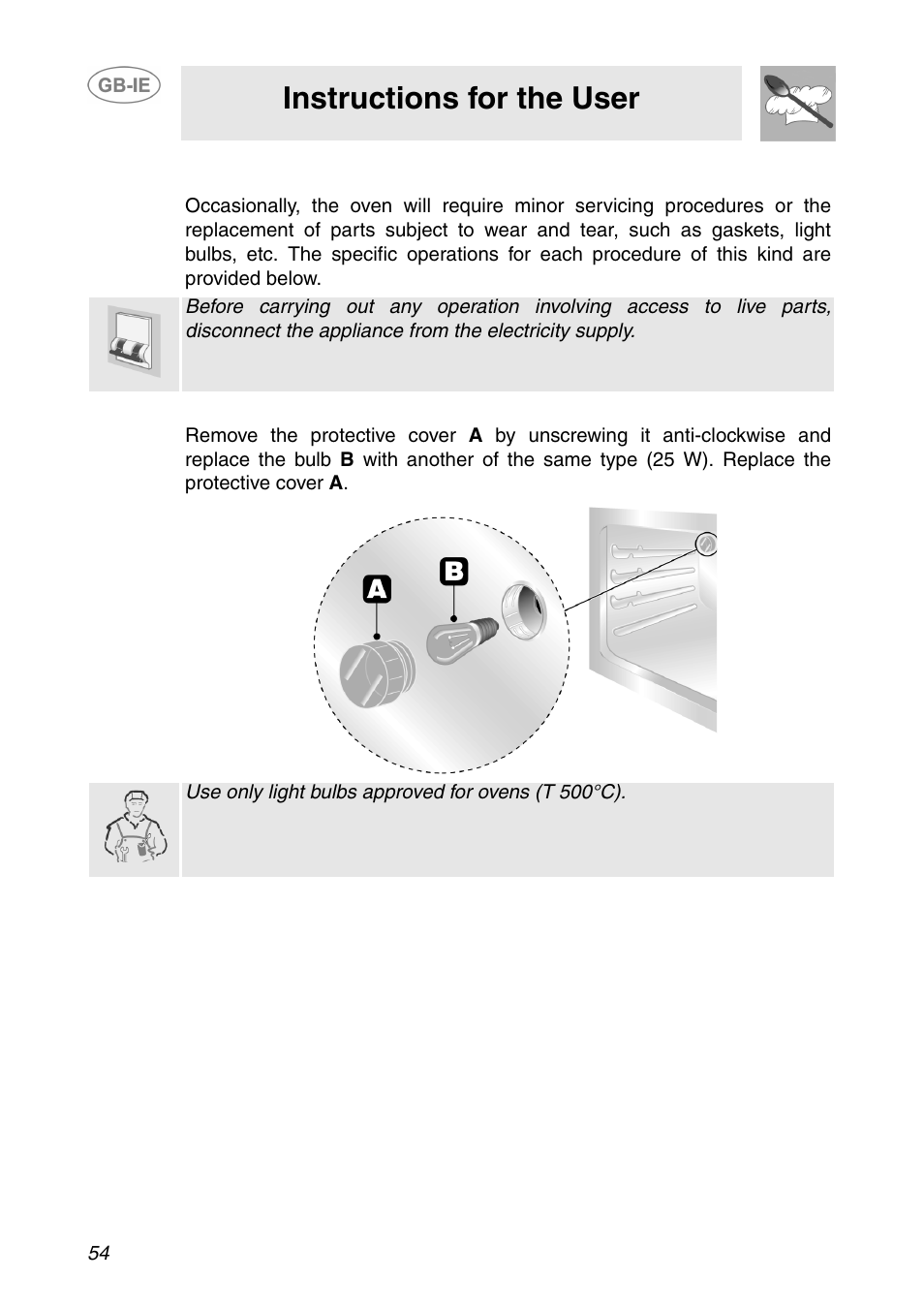 Extraordinary maintenance, 1 changing the light bulb, Instructions for the user | Smeg SCP108SG User Manual | Page 24 / 28