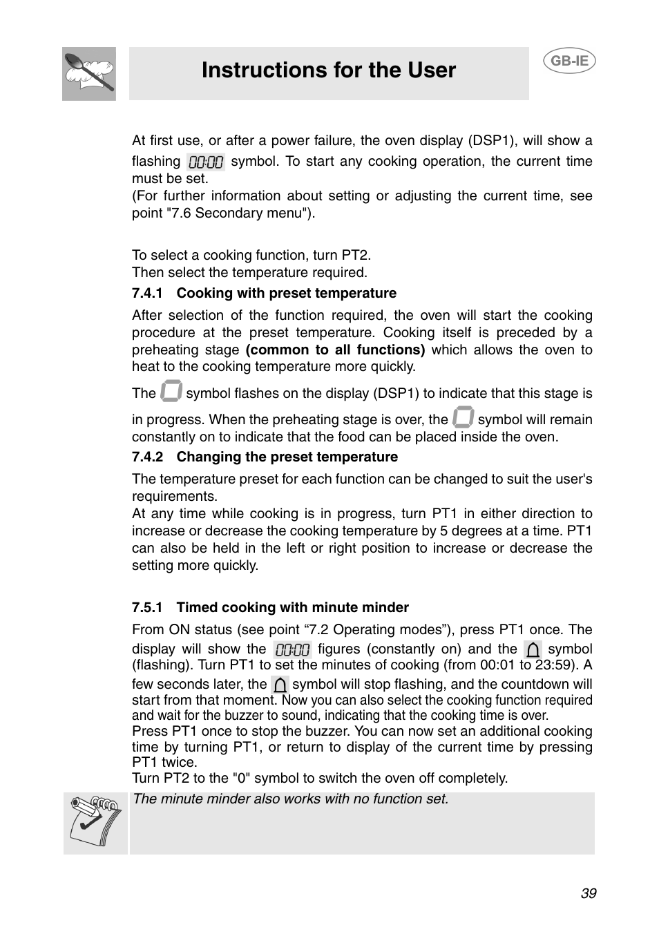 3 first use, 4 selecting the function, 1 cooking with preset temperature | 2 changing the preset temperature, 5 programmed cooking procedures, 1 timed cooking with minute minder, Instructions for the user | Smeg SCP108SG User Manual | Page 9 / 28
