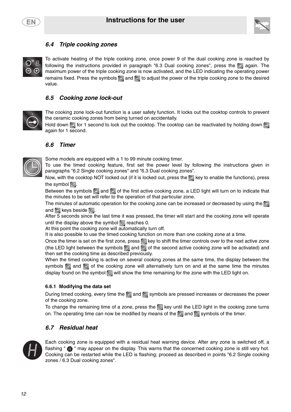 4 triple cooking zones, 5 cooking zone lock-out, 6 timer | 1 modifying the data set, 7 residual heat, Instructions for the user | Smeg S2772TCU User Manual | Page 10 / 13