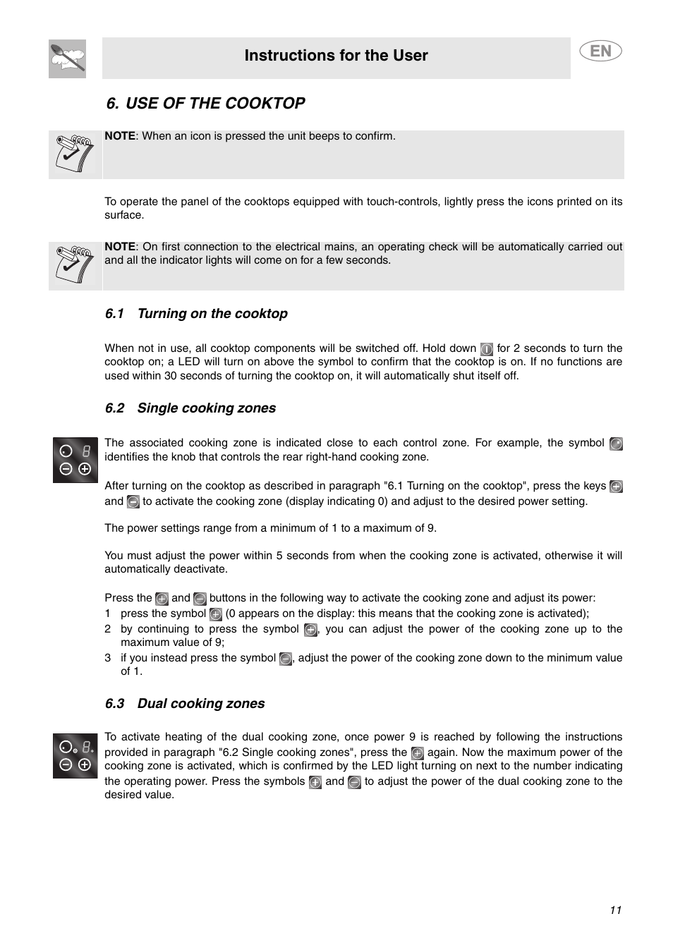 Use of the cooktop, 1 turning on the cooktop, 2 single cooking zones | 3 dual cooking zones, Instructions for the user | Smeg S2772TCU User Manual | Page 9 / 13