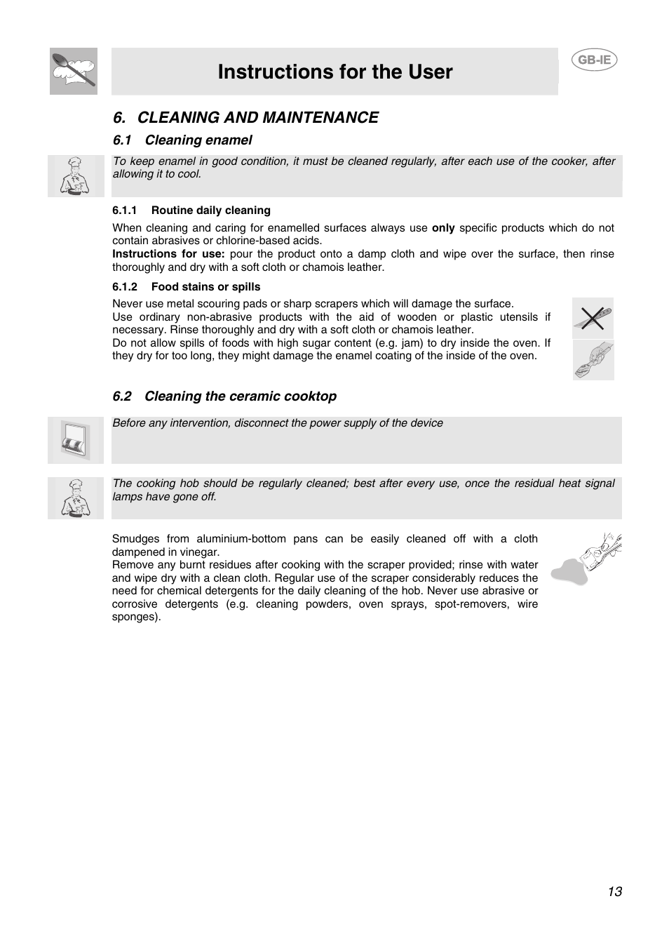 Cleaning and maintenance, 1 cleaning enamel, 1 routine daily cleaning | 2 food stains or spills, 2 cleaning the ceramic cooktop, Instructions for the user | Smeg CB66CES User Manual | Page 11 / 13