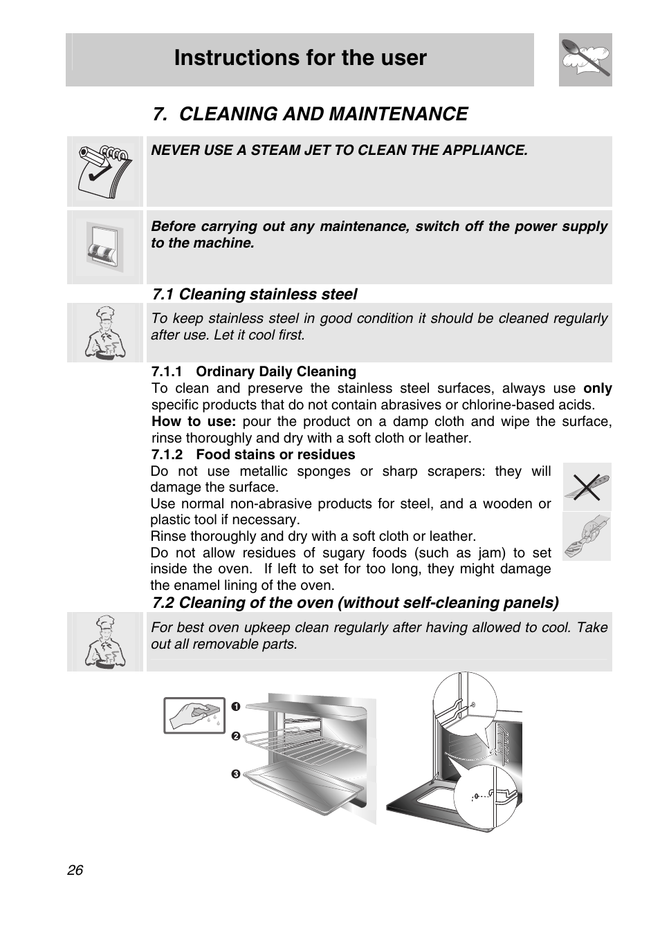 Cleaning and maintenance, 1 cleaning stainless steel, 1 ordinary daily cleaning | 2 food stains or residues, Instructions for the user, Never use a steam jet to clean the appliance | Smeg SA705X-7 User Manual | Page 24 / 28