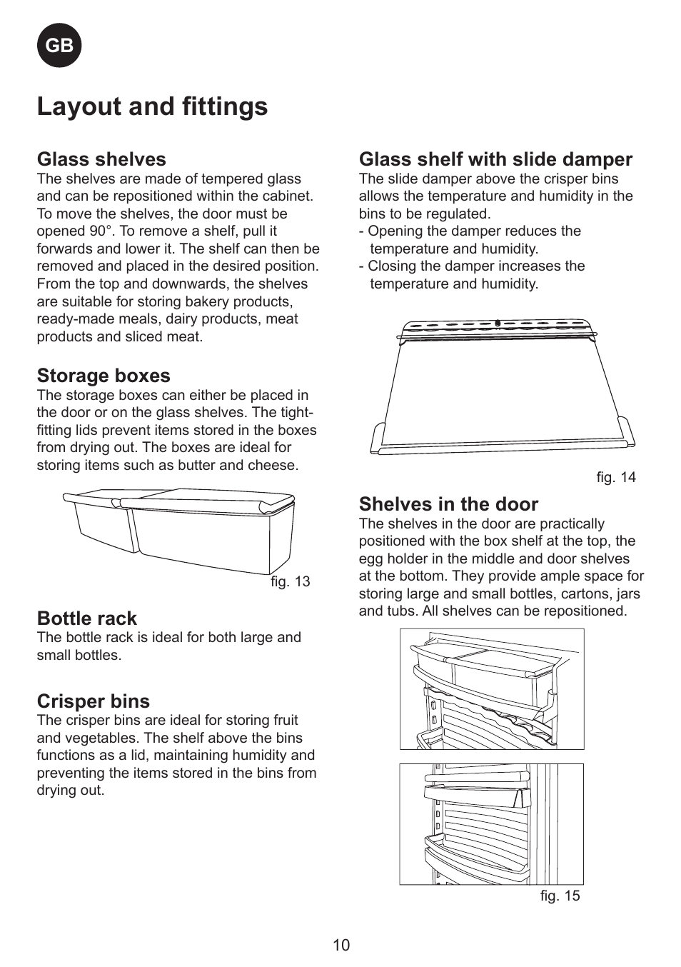 Layout and fittings, Gb glass shelves, Storage boxes | Bottle rack, Crisper bins, Glass shelf with slide damper, Shelves in the door | Smeg SW Range User Manual | Page 10 / 14