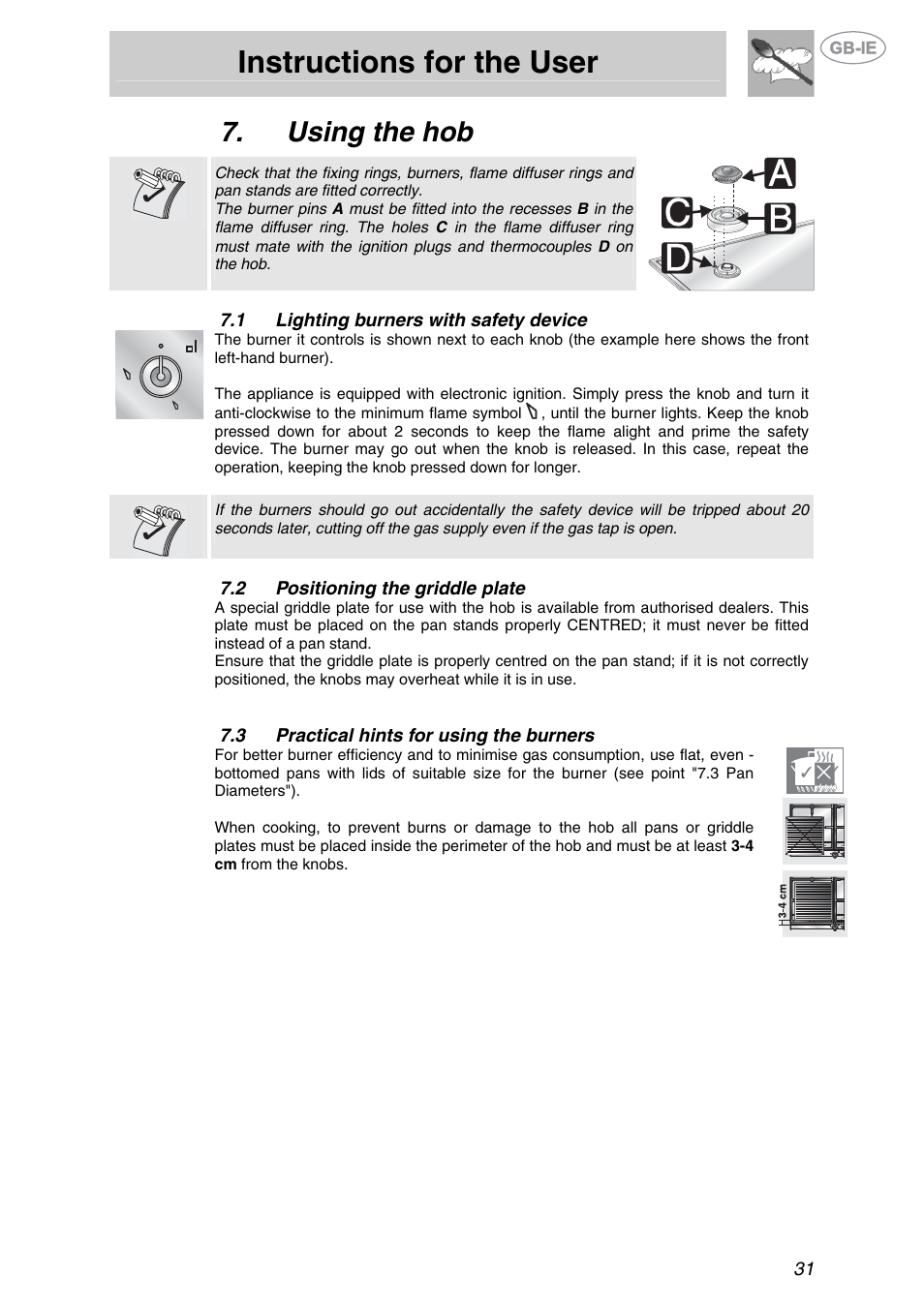 Using the hob, 1 lighting burners with safety device, 2 positioning the griddle plate | 3 practical hints for using the burners, Lighting burners with safety device, Positioning the griddle plate, Practical hints for using the burners, Instructions for the user | Smeg GKL64-3 User Manual | Page 13 / 15