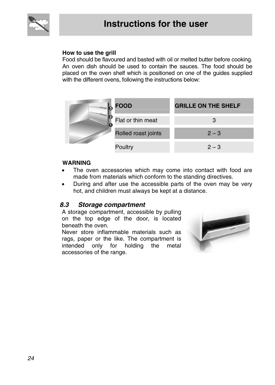 3 storage compartment, Instructions for the user, Food grille on the shelf | Flat or thin meat 3, Rolled roast joints 2 – 3 | Smeg SA9065XS User Manual | Page 22 / 36