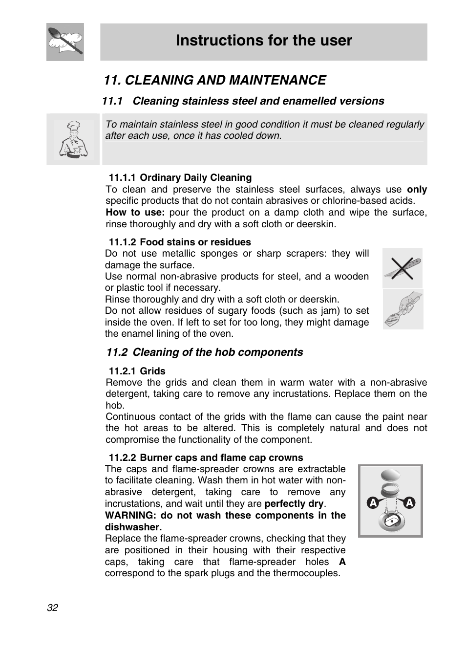 Cleaning and maintenance, 1 cleaning stainless steel and enamelled versions, 1 ordinary daily cleaning | 2 food stains or residues, 2 cleaning of the hob components, 1 grids, 2 burner caps and flame cap crowns, Instructions for the user | Smeg SA9065XS User Manual | Page 30 / 36